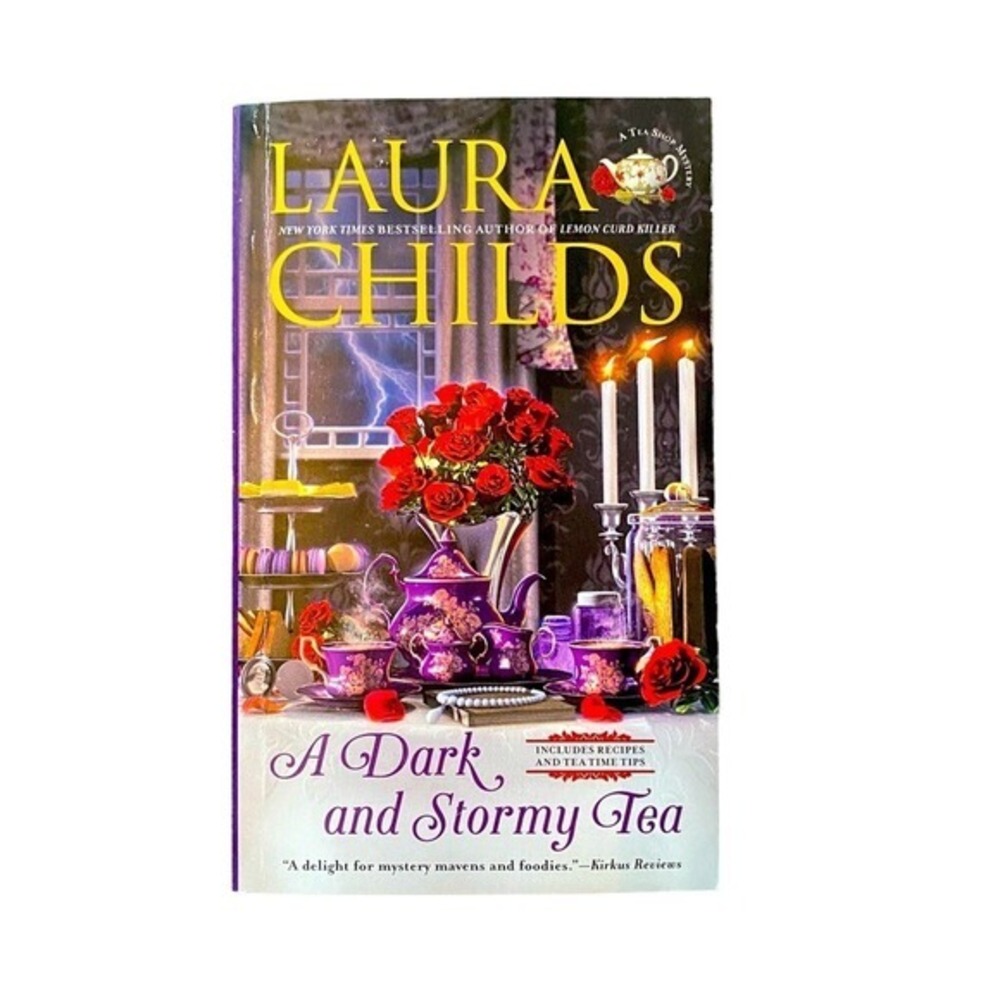 A Dark and Stormy Tea Book by Laura Childs